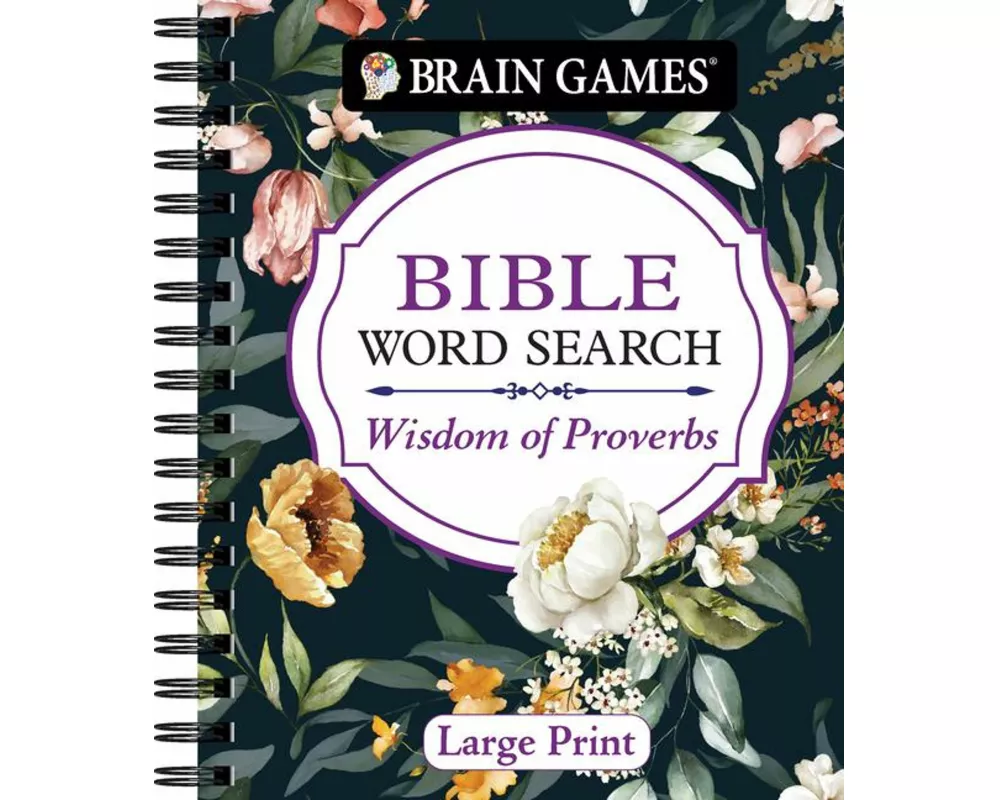 Brain Games - Bible Word Search: Wisdom of Proverbs Large Print