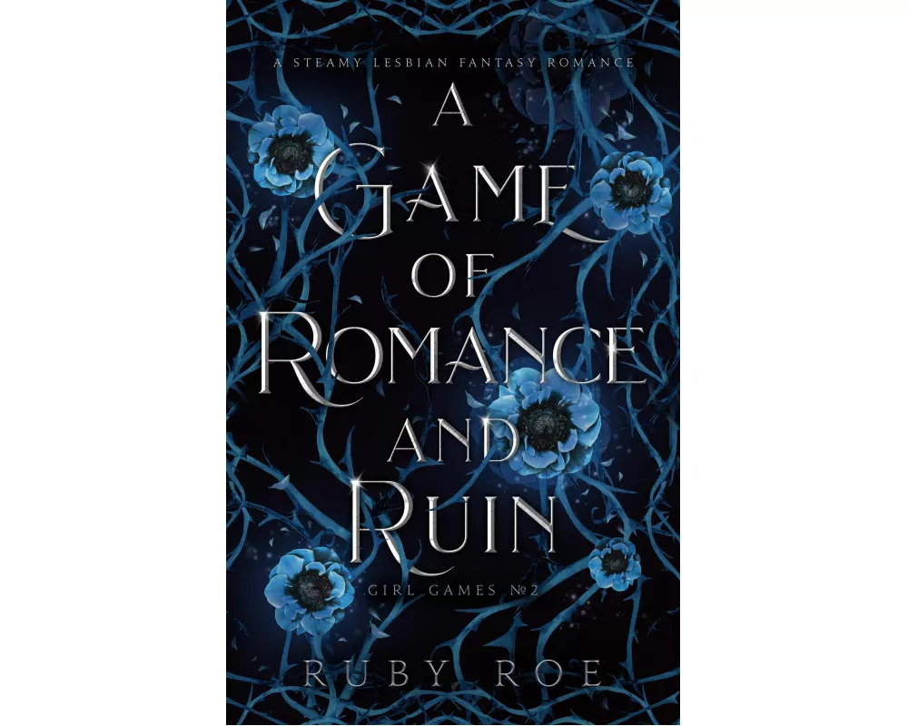 A Game of Romance and Ruin