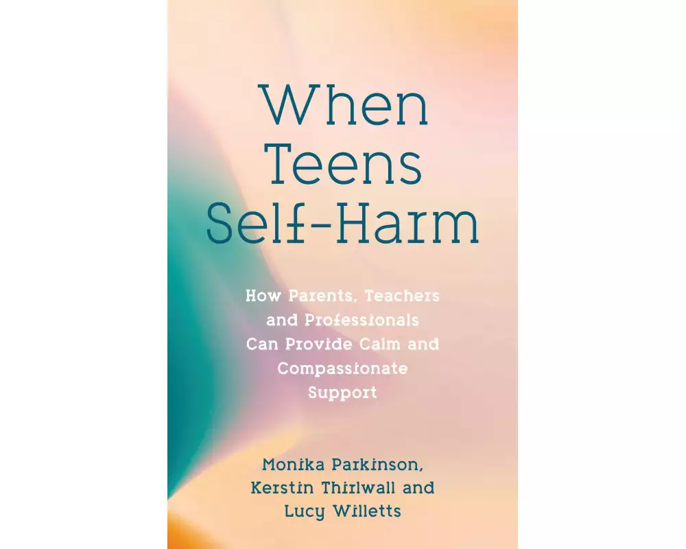 When Teens Self-Harm