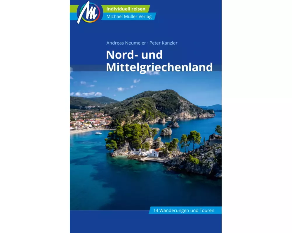 Nord- und Mittelgriechenland Reiseführer Michael Müller Verlag
