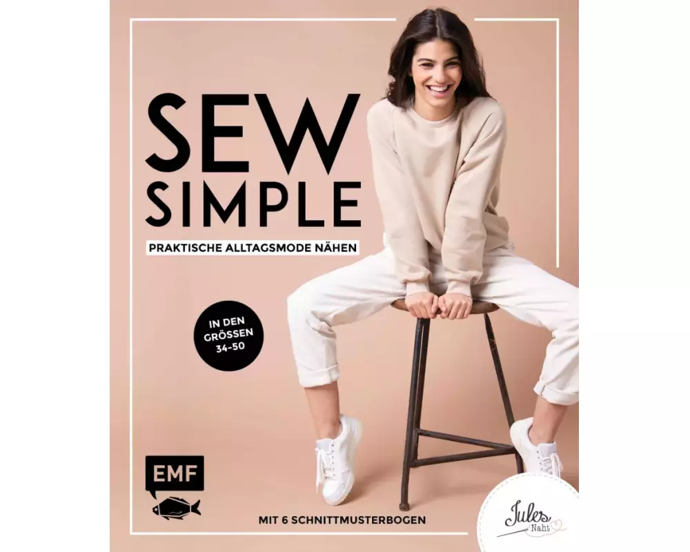 simple NÄHEN: Praktische Alltagsmode in Größe 34–50