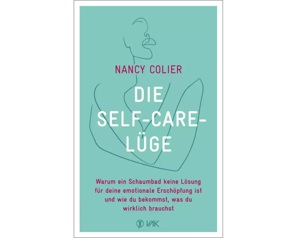 Die Self-Care-Lüge