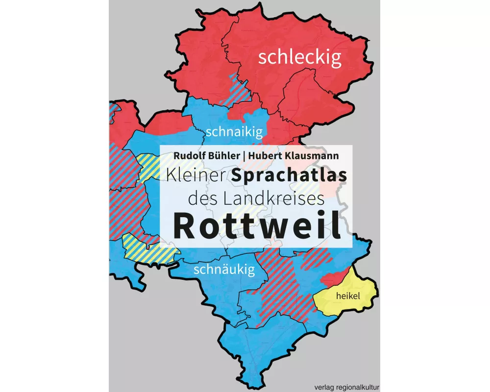 Kleiner Sprachatlas des Landkreises Rottweil