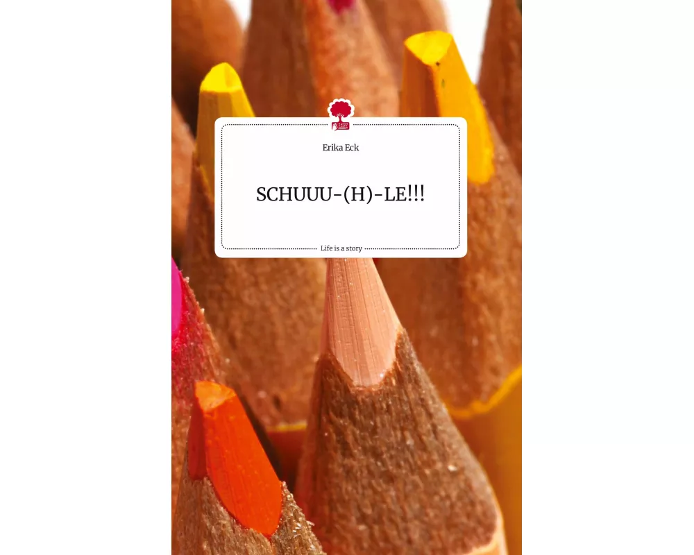 SCHUUU-(H)-LE!!! Life is a Story - story.one