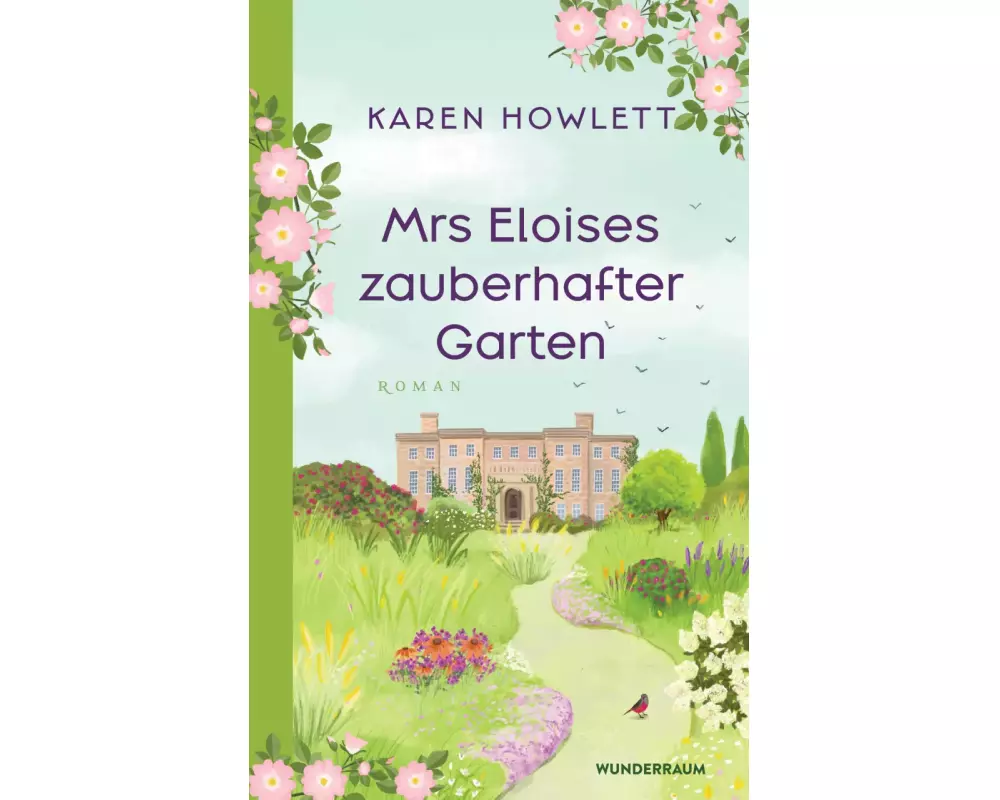 Mrs. Eloises zauberhafter Garten