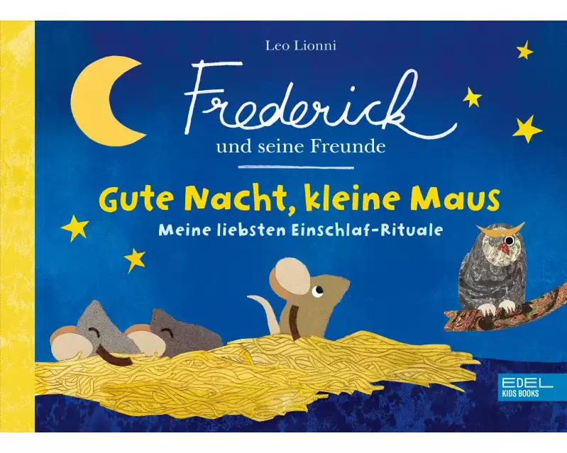 Frederick und seine Freunde – Gute Nacht, kleine Maus – Meine liebsten Einschlaf-Rituale