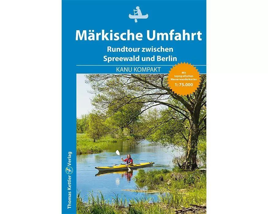 Kanu Kompakt Märkische Umfahrt