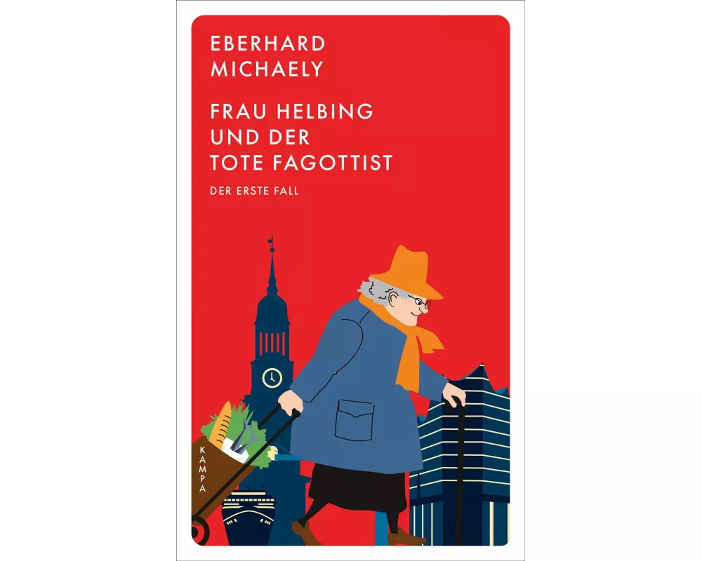 Frau Helbing und der tote Fagottist