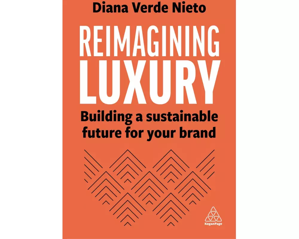 Reimagining Luxury