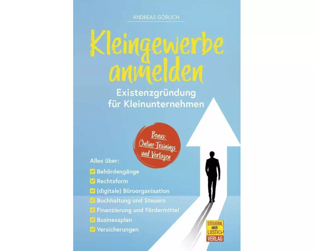 Kleingewerbe anmelden - Existenzgründung für Kleinunternehmen