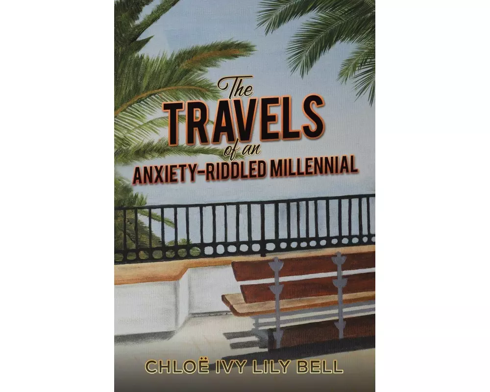 The Travels of an Anxiety-Riddled Millennial