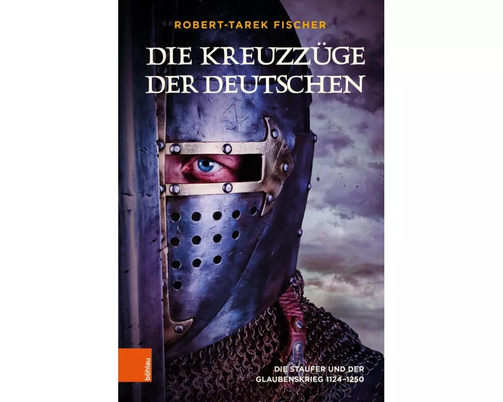 Die Kreuzzüge der Deutschen