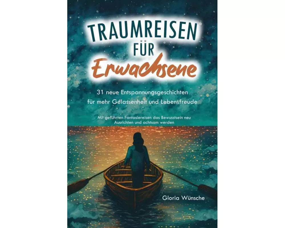 Traumreisen für Erwachsene