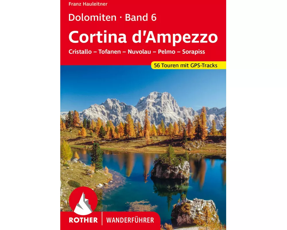 Dolomiten Band 6 - Cortina d’Ampezzo