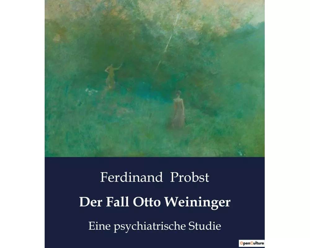 Der Fall Otto Weininger