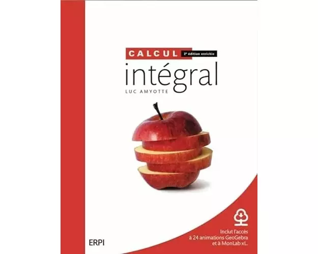 Calcul intégral, édition enrichie