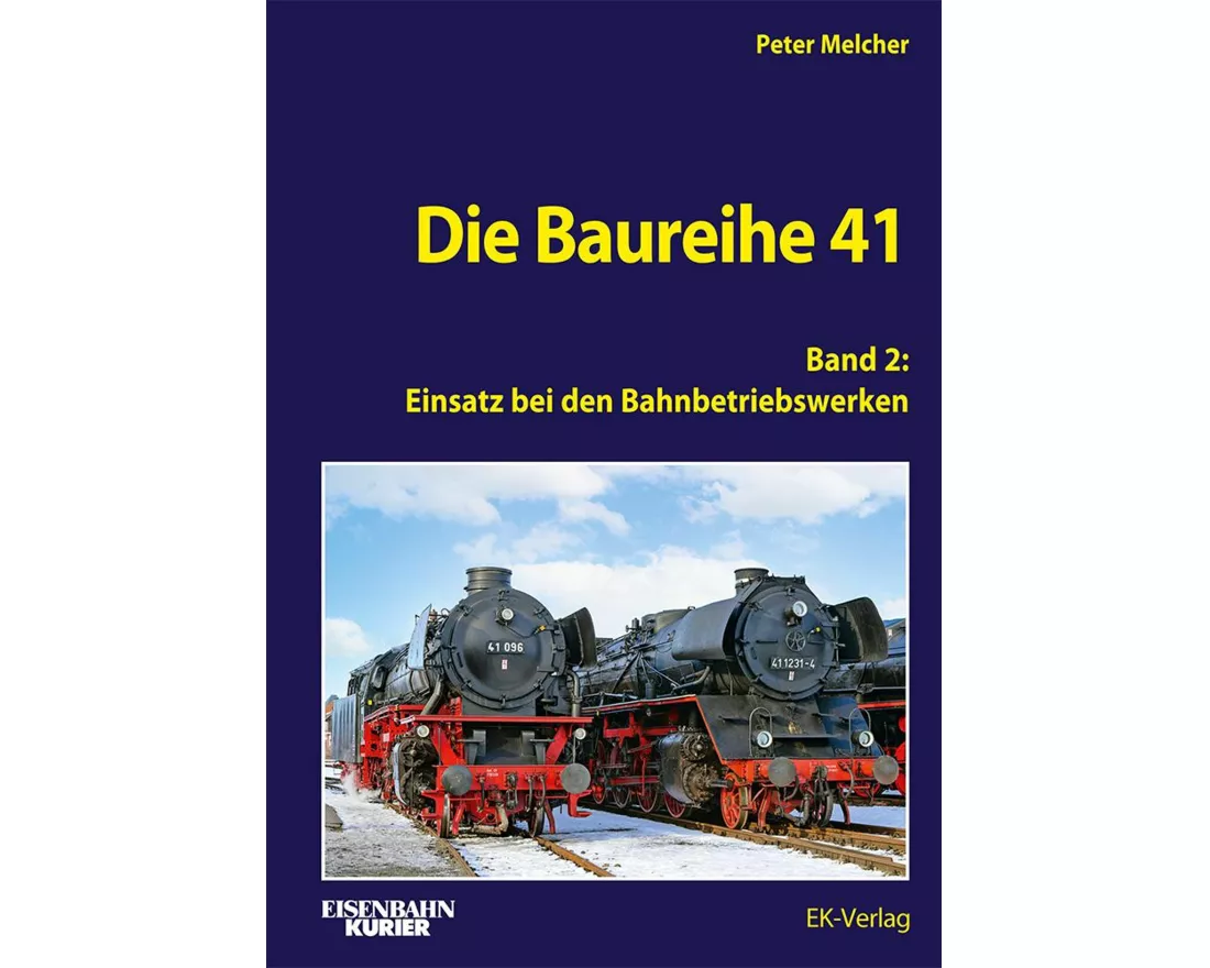 Die Baureihe 41 - Band 2