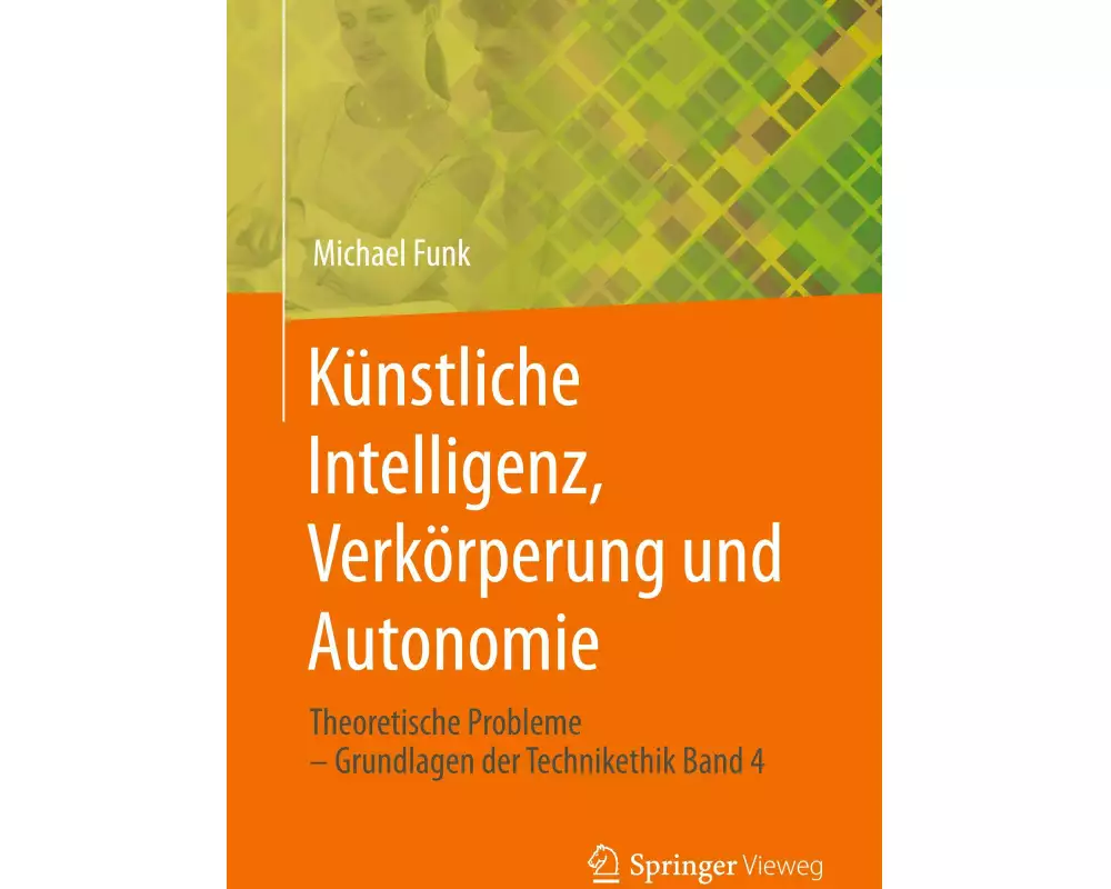 Künstliche Intelligenz, Verkörperung und Autonomie