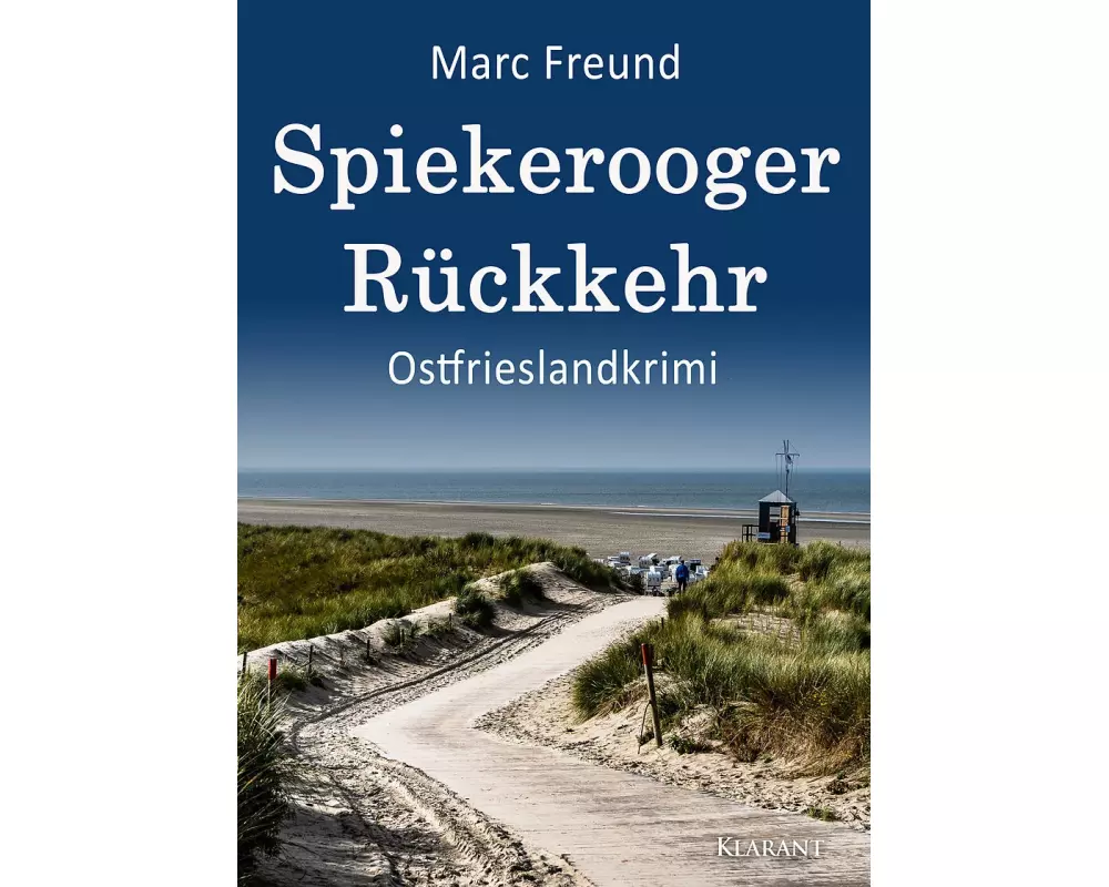 Spiekerooger Rückkehr. Ostfrieslandkrimi