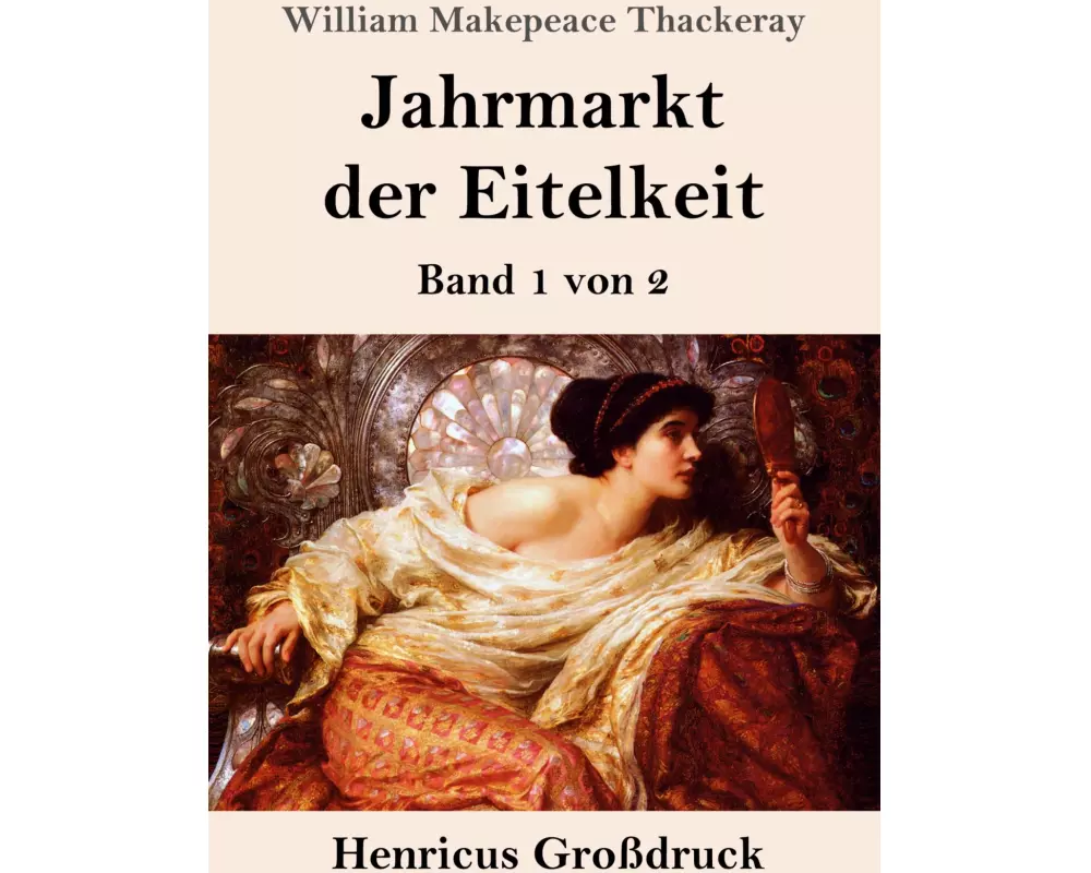 Jahrmarkt der Eitelkeit (Großdruck)