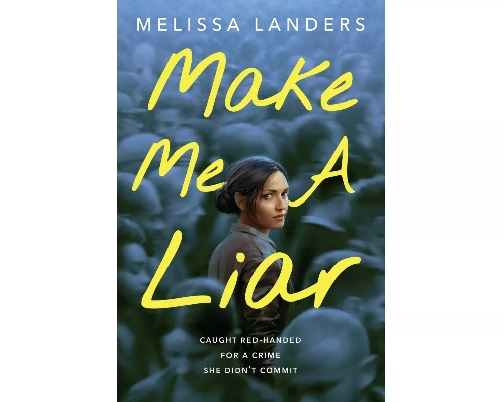 Make Me a Liar (International Paperback Edition)