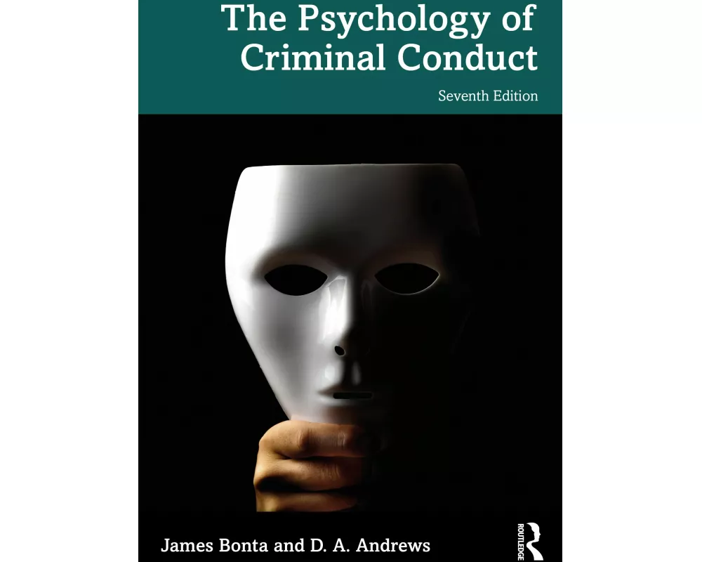 The Psychology of Criminal Conduct