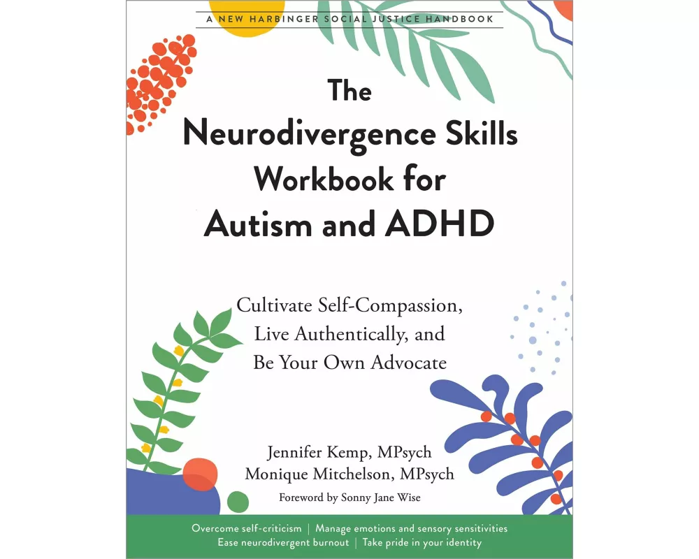 The Neurodivergence Skills Workbook for Autism and ADHD