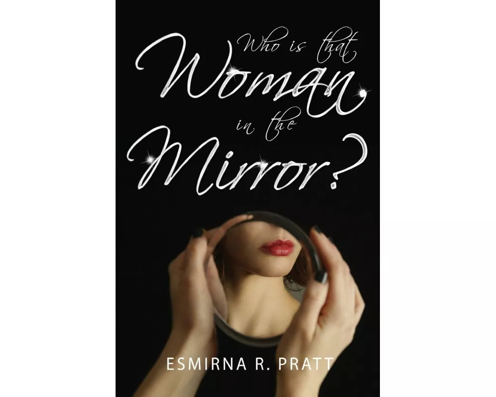 Who is that Woman in the Mirror?
