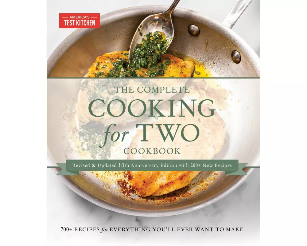 The Complete Cooking for Two Cookbook, 10th Anniversary Gift Edition