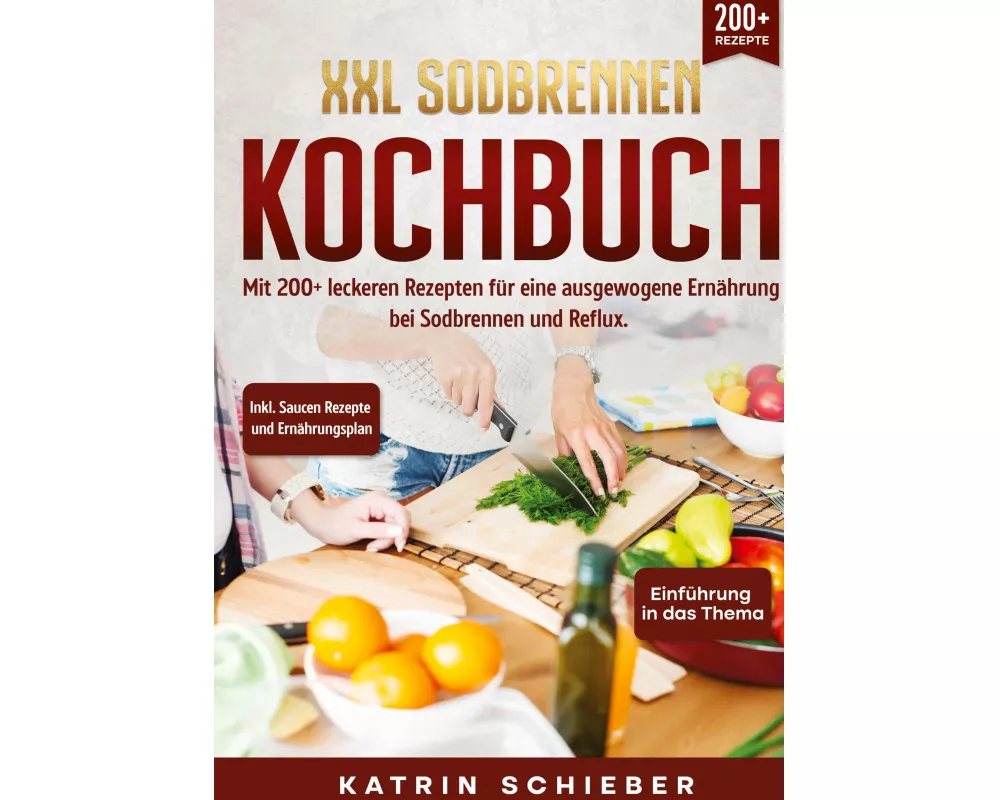 XXL Sodbrennen Kochbuch
