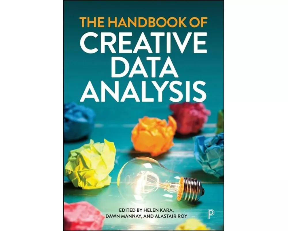 The Handbook of Creative Data Analysis