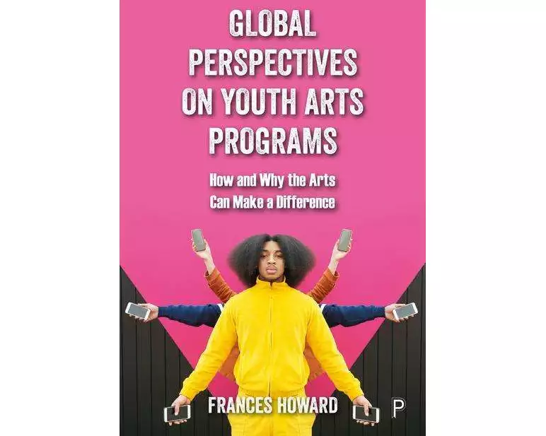 Global Perspectives on Youth Arts Programs