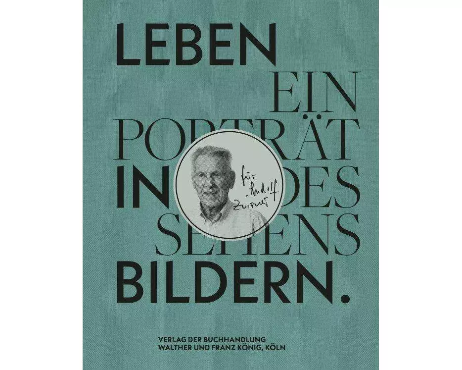 Leben in Bildern. Ein Porträt des Sehens für Rudolf Zwirner / A Life in PIctures: A Portrait of Seeing