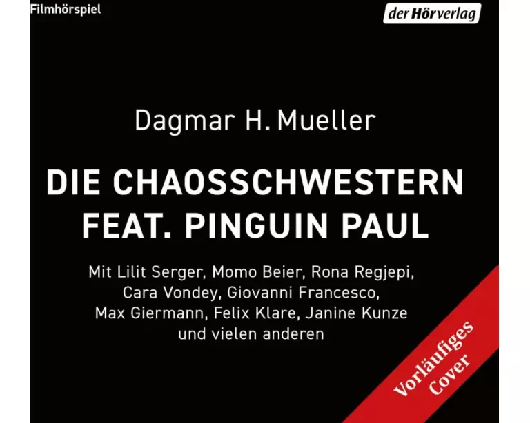 Die Chaosschwestern und Pinguin Paul