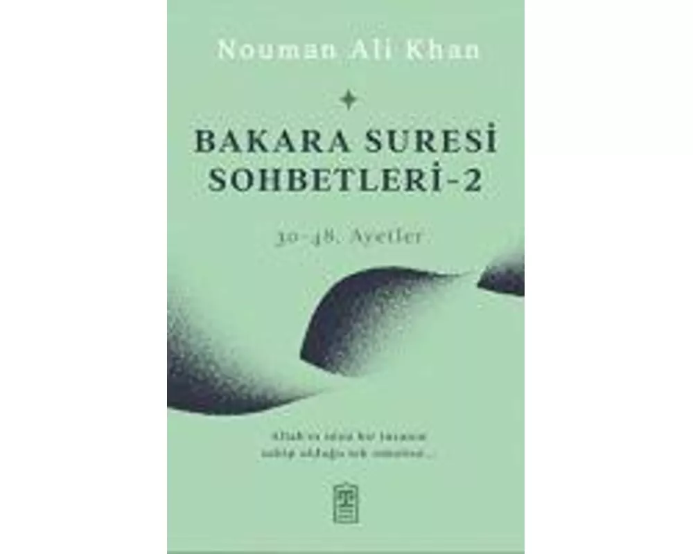 Bakara Suresi Sohbetleri 2