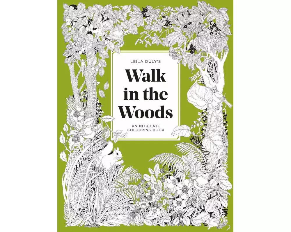 Leila Duly's Walk in the Woods
