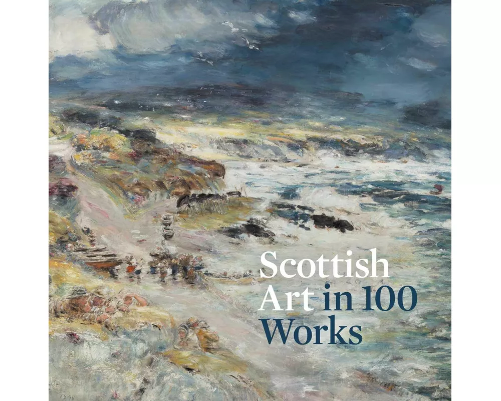 Scottish Art in 100 Works