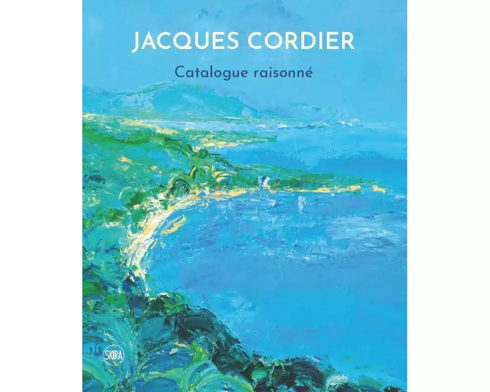 Jacques Cordier: Catalogue Raisonne