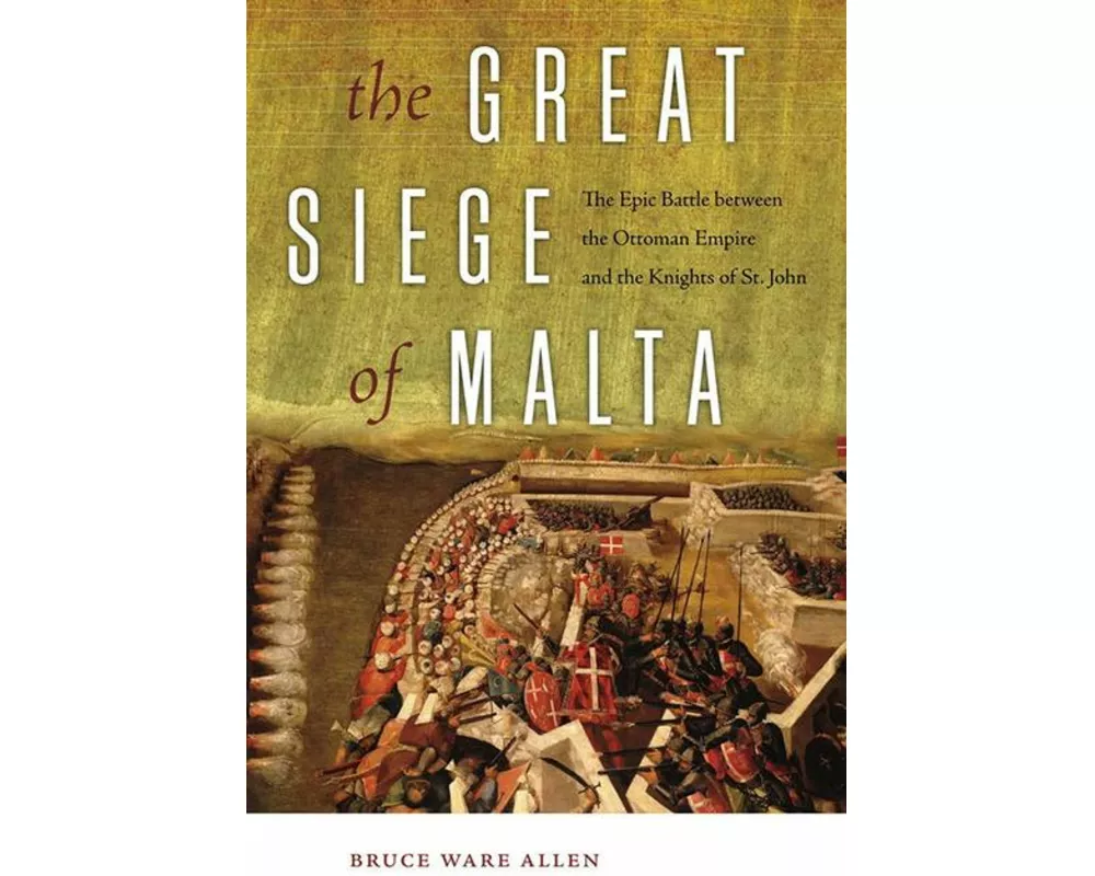 The Great Siege of Malta