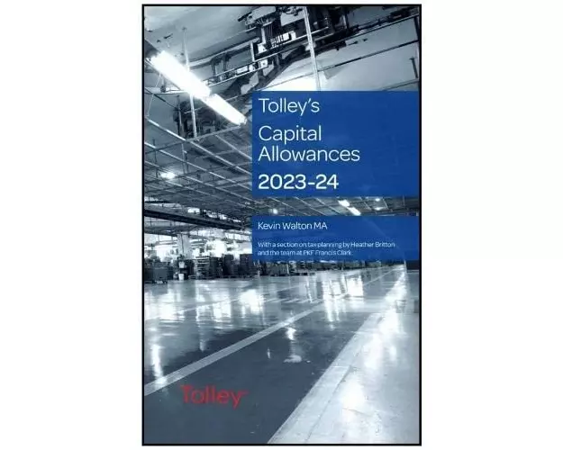 Tolley's Capital Allowances 2023-24