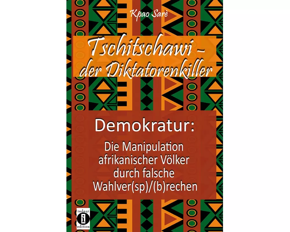 Tschitschawi - der Diktatorenkiller