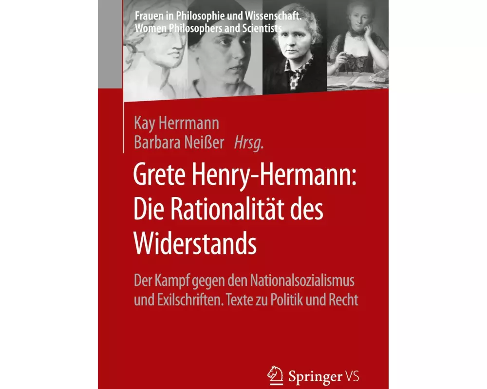 Grete Henry-Hermann: Die Rationalität des Widerstands