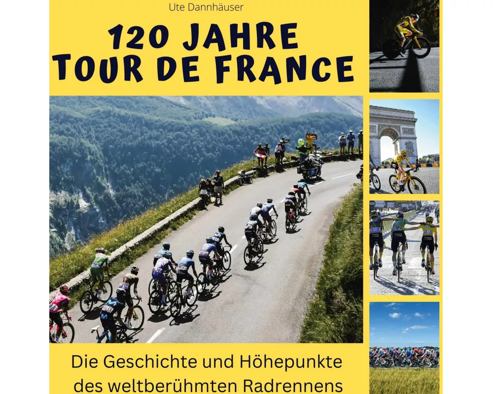 120 Jahre <br> Tour de France