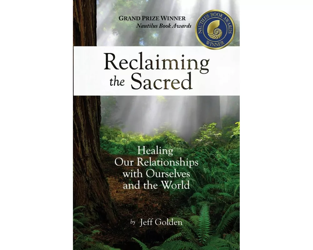Reclaiming the Sacred