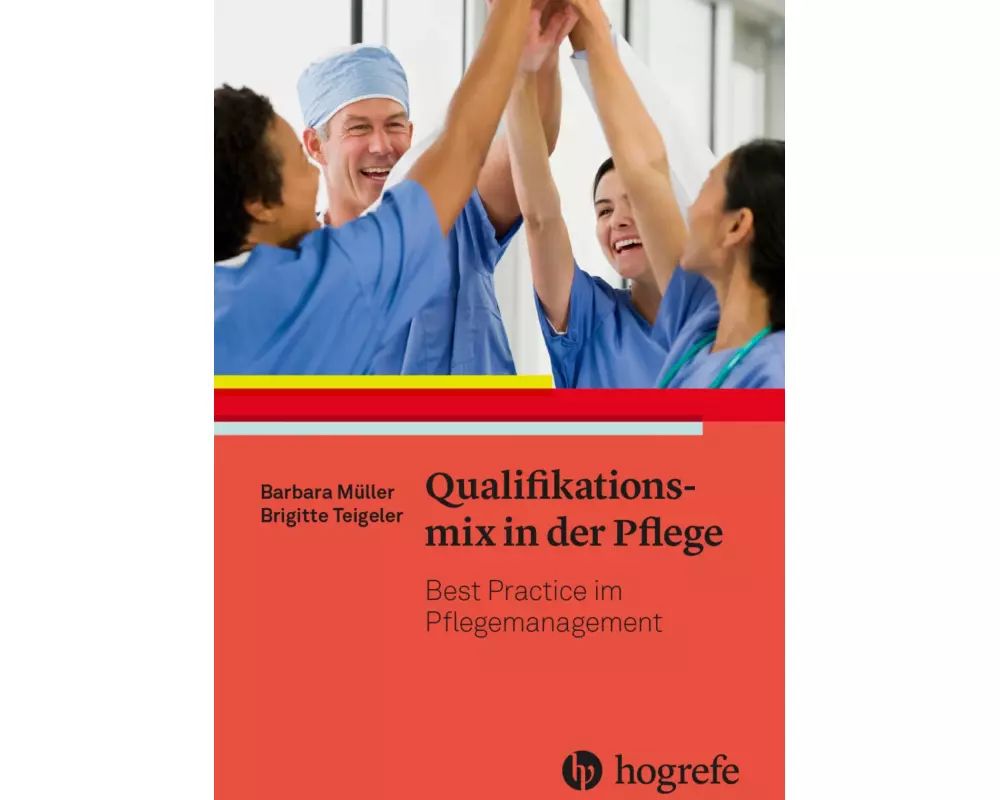 Qualifikationsmix in der Pflege