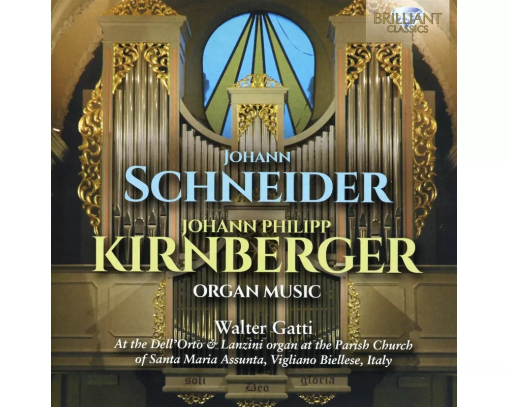Schneider&Kirnberger - Organ Music