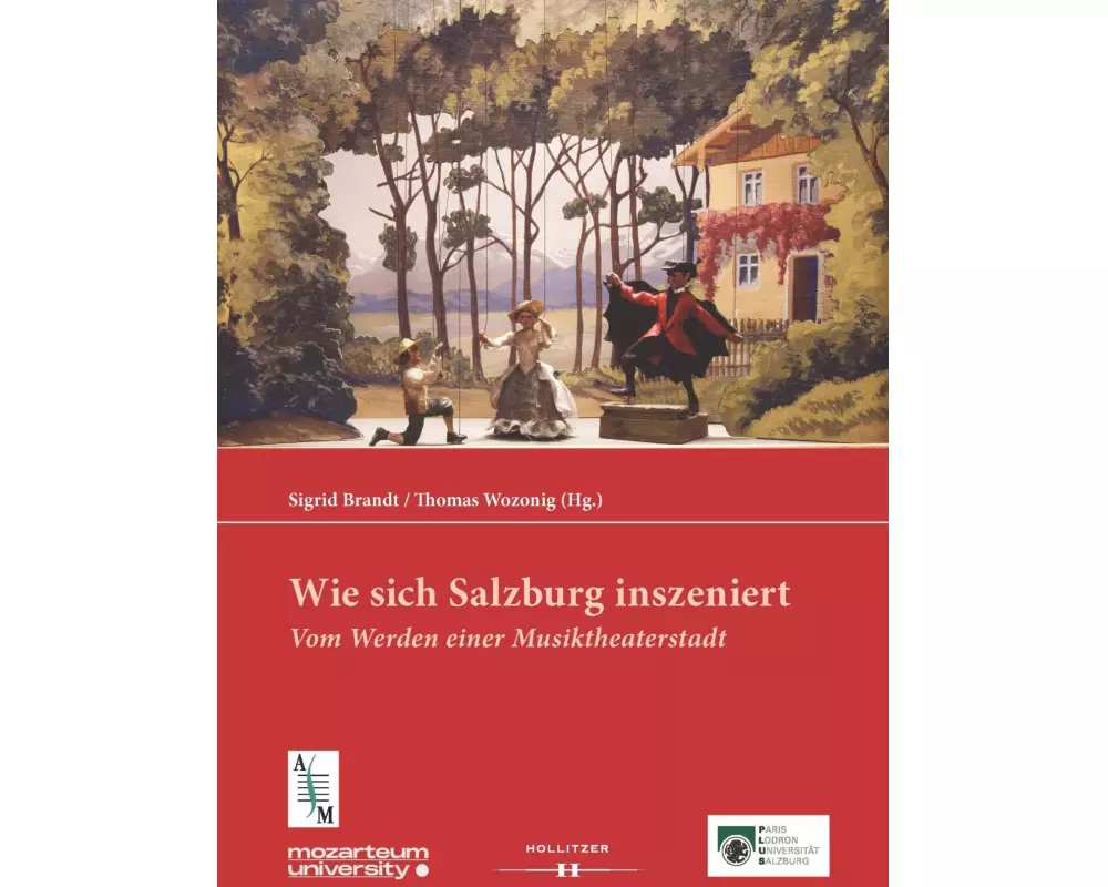 Wie sich Salzburg inszeniert