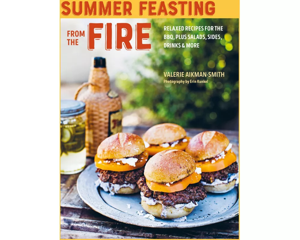 Summer Feasting from the Fire