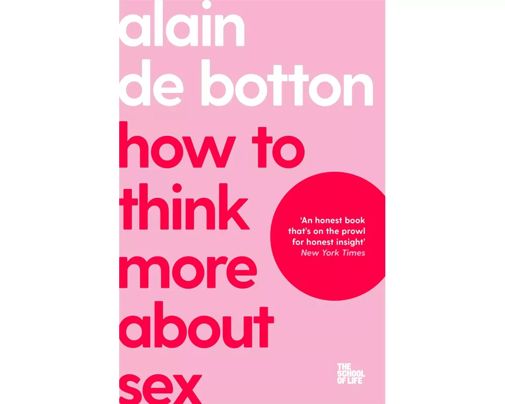 How To Think More About Sex