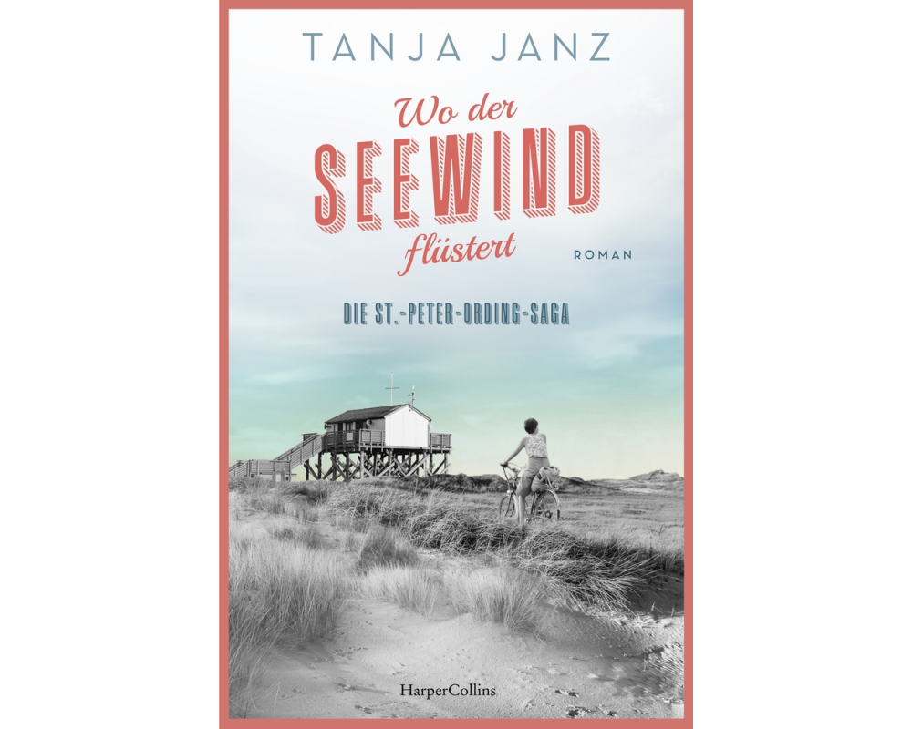 Wo der Seewind flüstert. Die St.-Peter-Ording-Saga